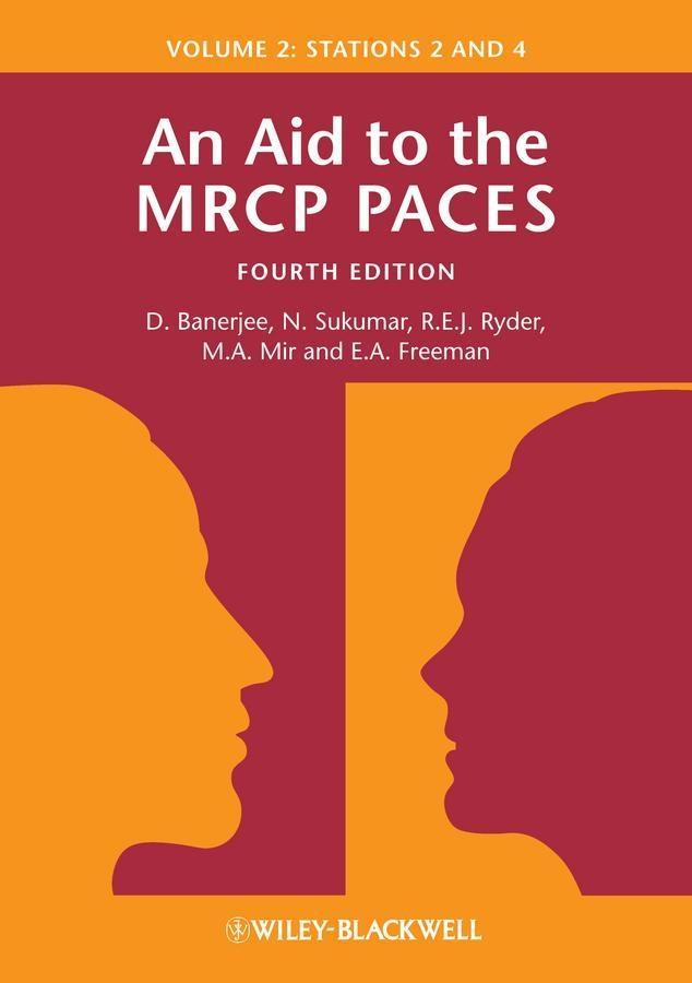 An Aid to the MRCP PACES Volume 2