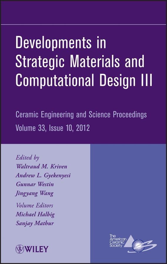 Developments in Strategic Materials and Computational  III Volume 33 Issue 10