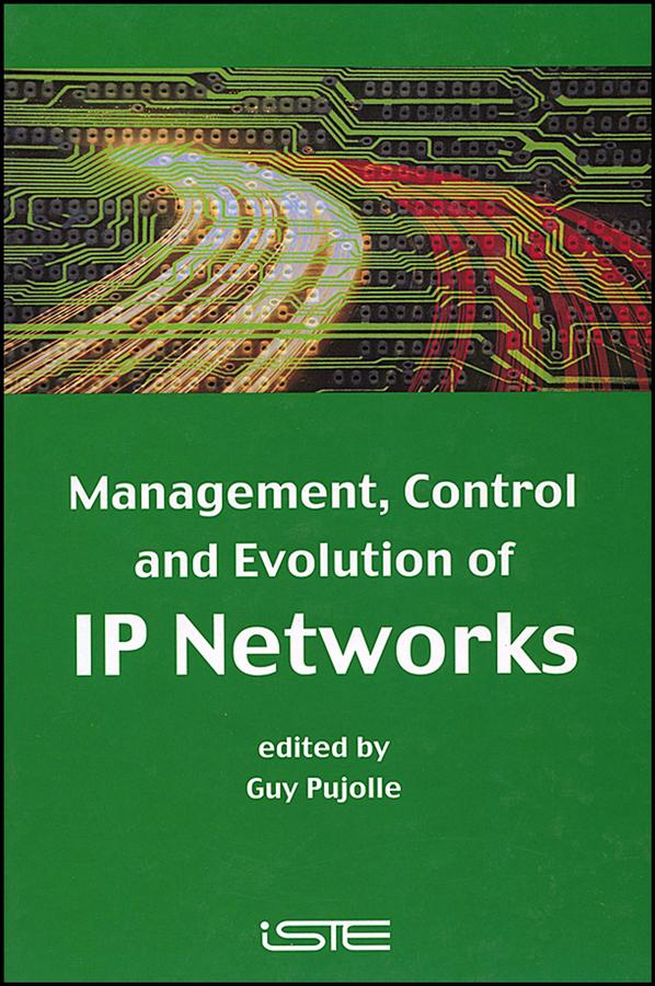 Management Control and Evolution of IP Networks
