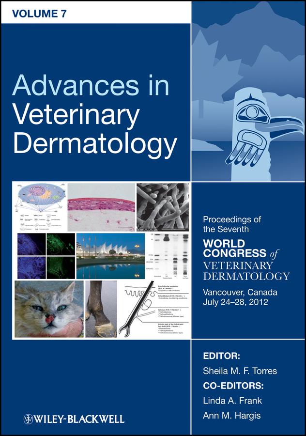 Advances in Veterinary Dermatology Volume 7