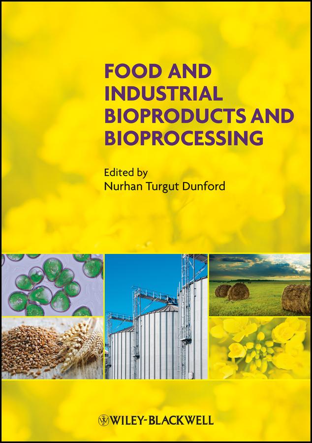 Food and Industrial Bioproducts and Bioprocessing