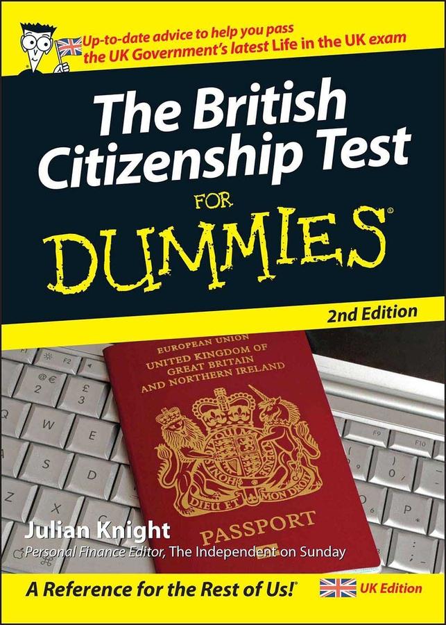 The British Citizenship Test For Dummies 2nd UK Edition