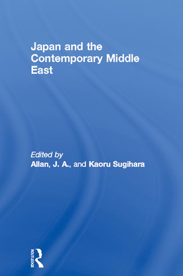 Japan and the Contemporary Middle East als eBook Download von