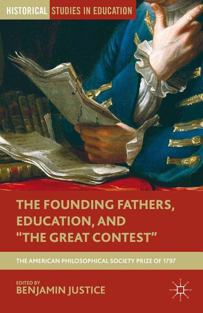 The Founding Fathers Education and The Great Contest