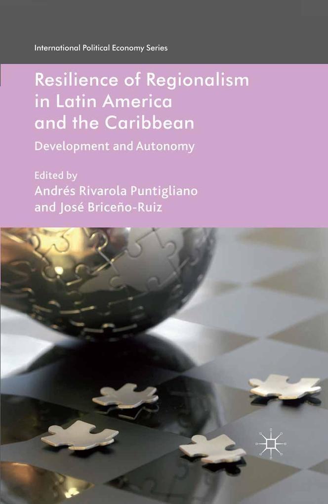 Resilience of Regionalism in Latin America and the Caribbean
