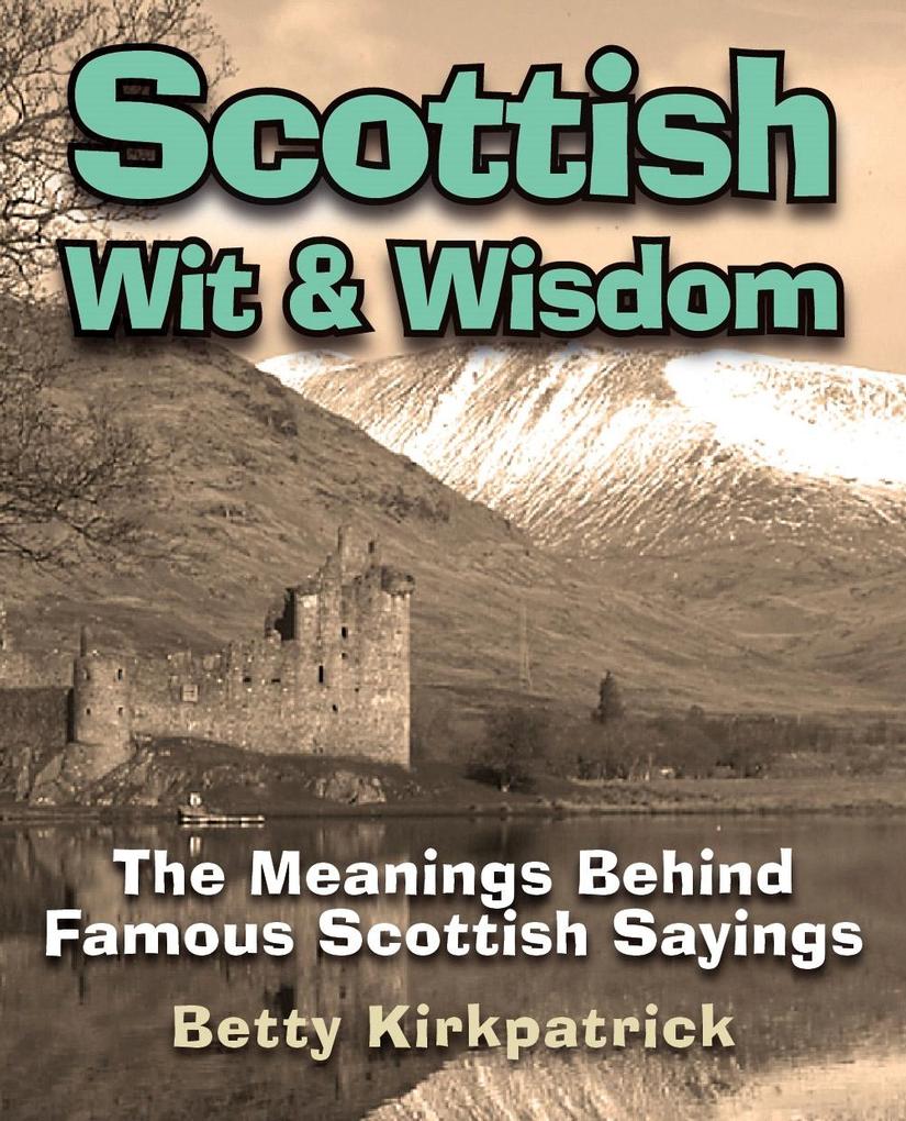 Scottish Wit & Wisdom