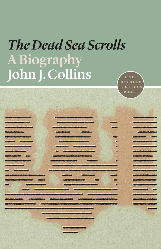 Dead Sea Scrolls - John J. Collins