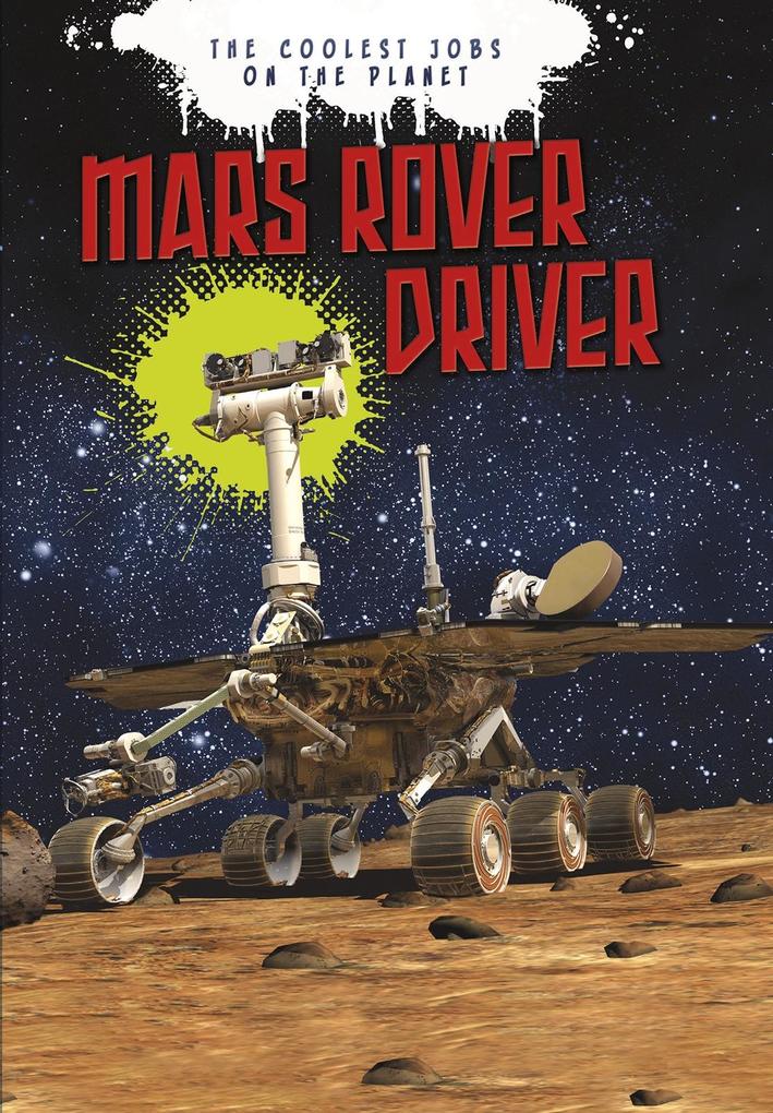 Mars Rover Driver als eBook Download von Scott Maxwell, Catherine Chambers - Scott Maxwell, Catherine Chambers