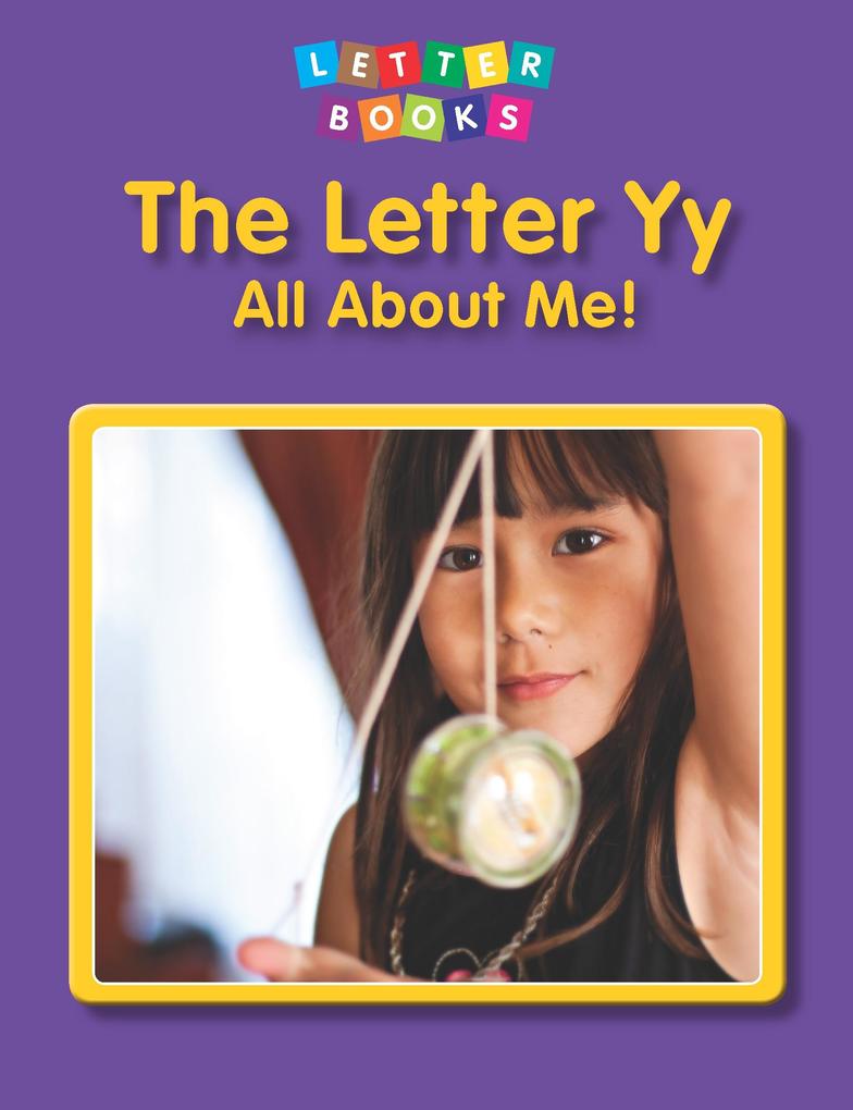 Letter Yy: All About Me!