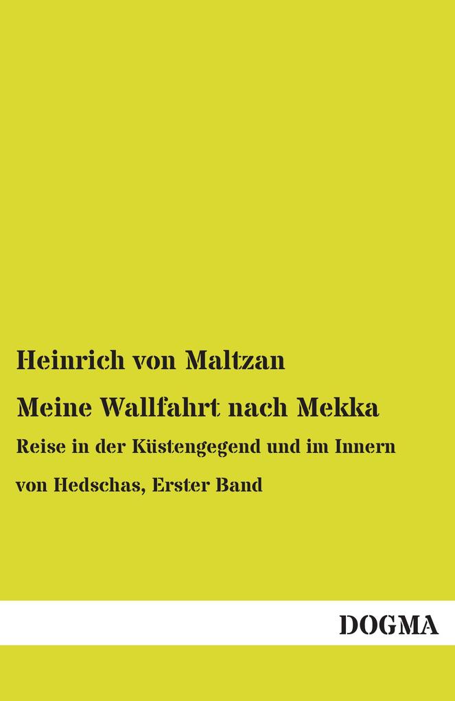Meine Wallfahrt nach Mekka