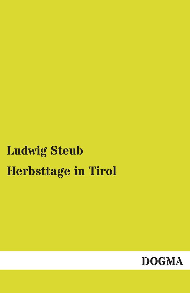 Herbsttage in Tirol