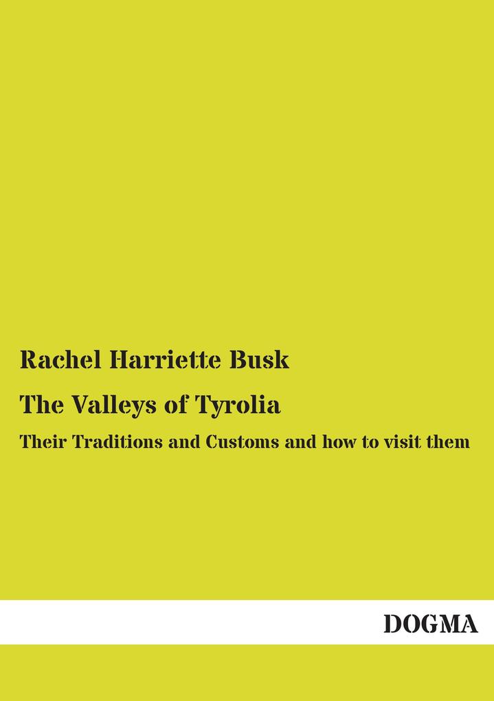 The Valleys of Tyrolia