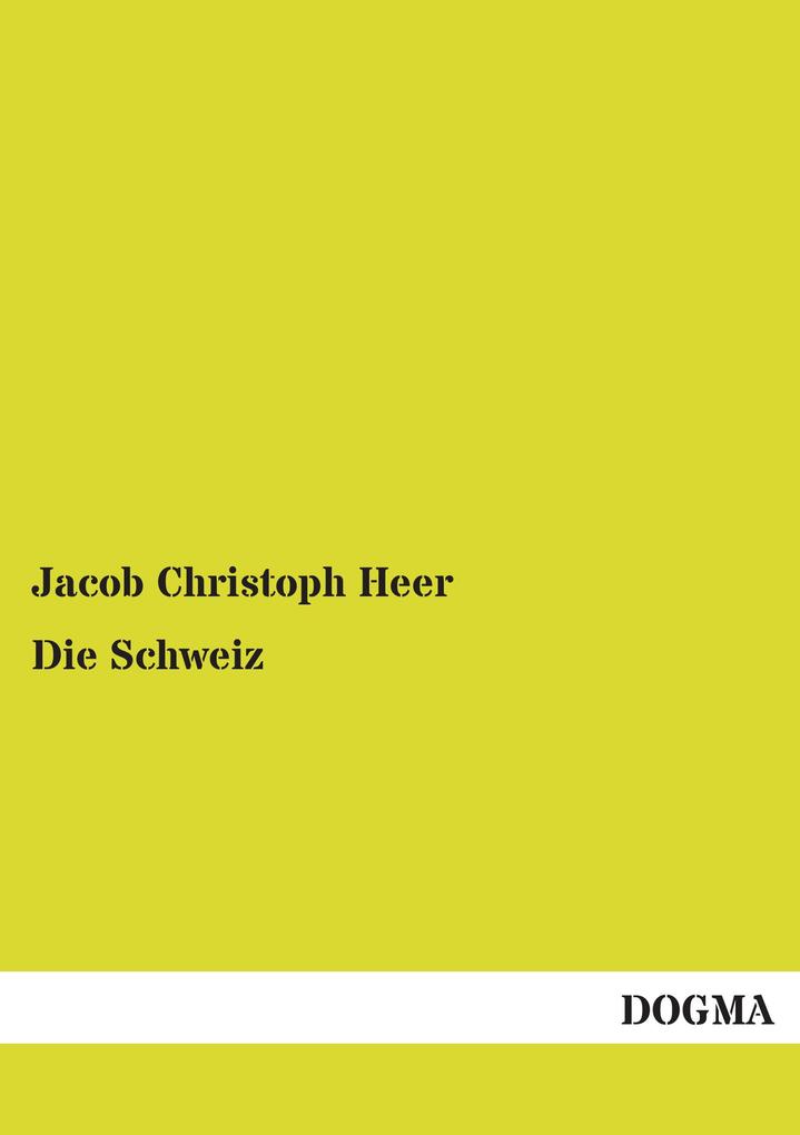 Die Schweiz