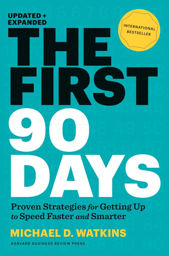 Harvard Business Review Press The First 90 Days Updated And Expanded