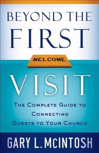 Beyond the First Visit