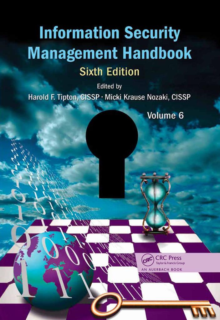 Information Security Management Handbook Volume 6