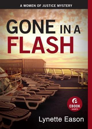 Gone in a Flash (Ebook Shorts)