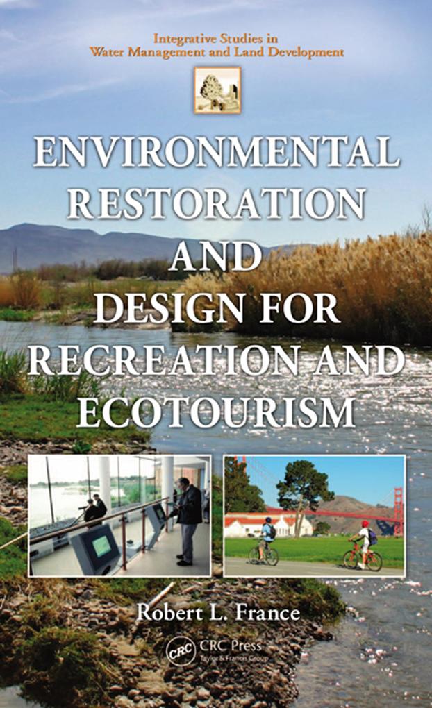 Environmental Restoration and  for Recreation and Ecotourism