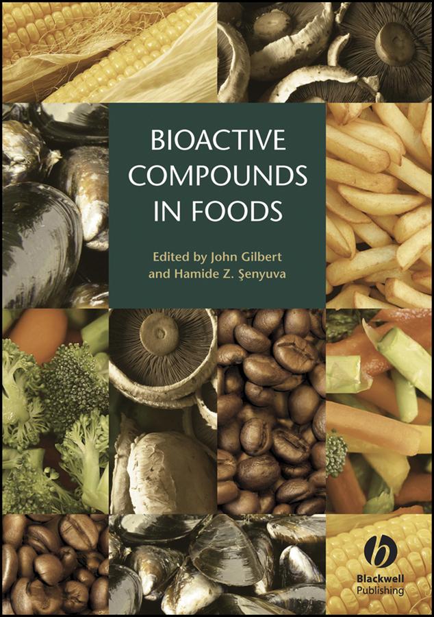 Bioactive Compounds in Foods