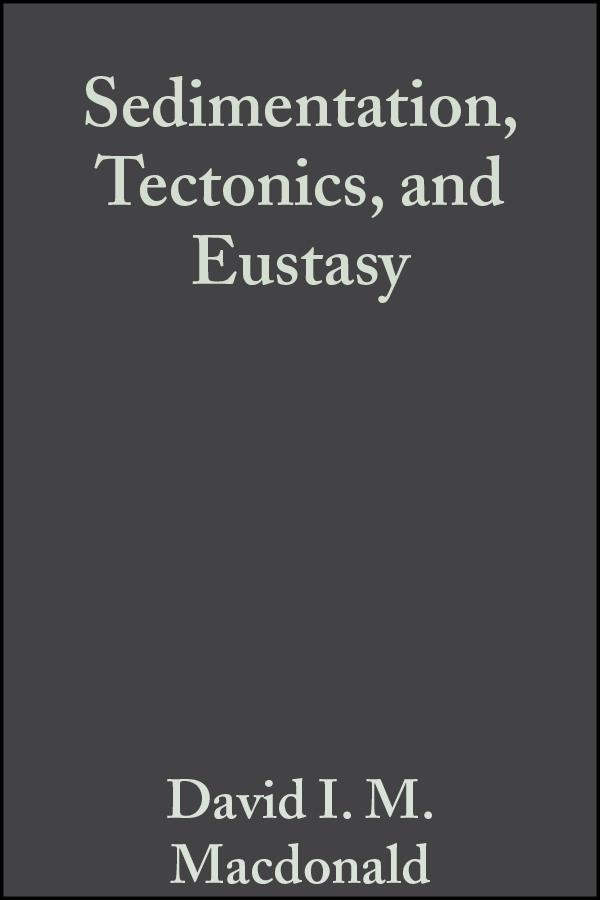 Sedimentation Tectonics and Eustasy