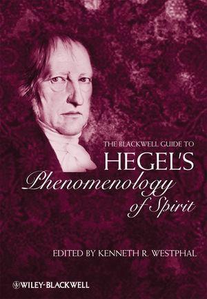 The Blackwell Guide to Hegel‘s Phenomenology of Spirit