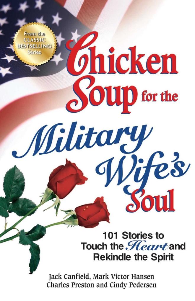 Chicken Soup for the Military Wife‘s Soul