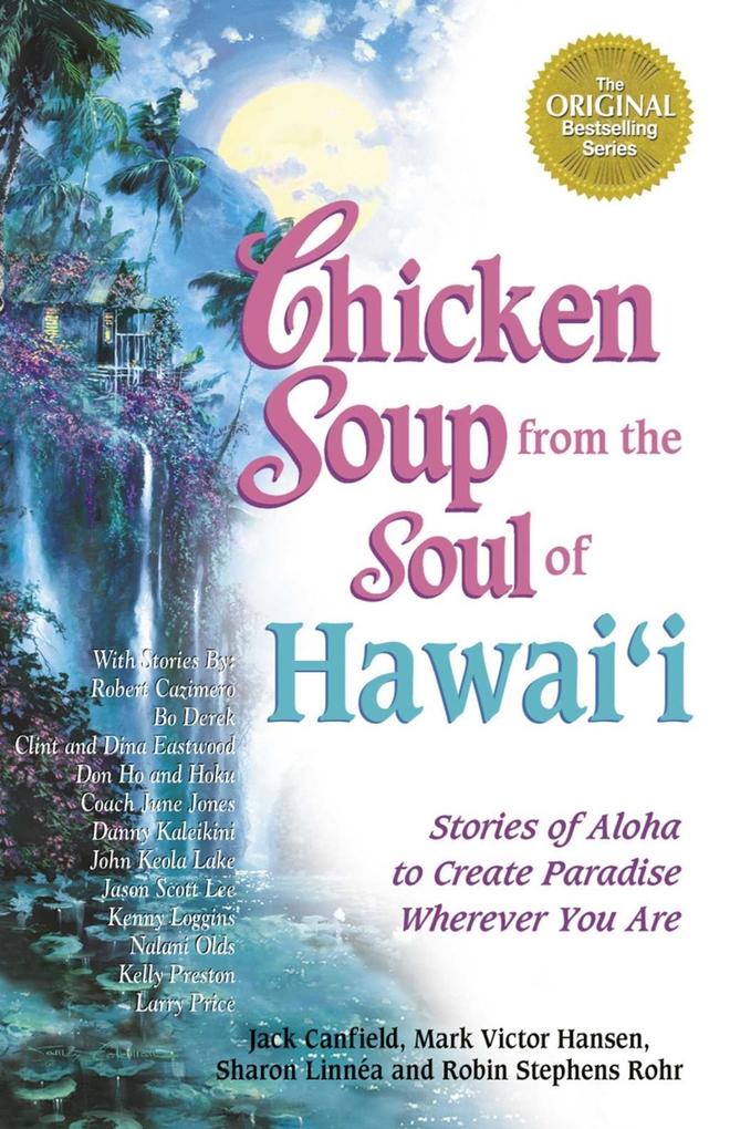 Chicken Soup from the Soul of Hawai‘i