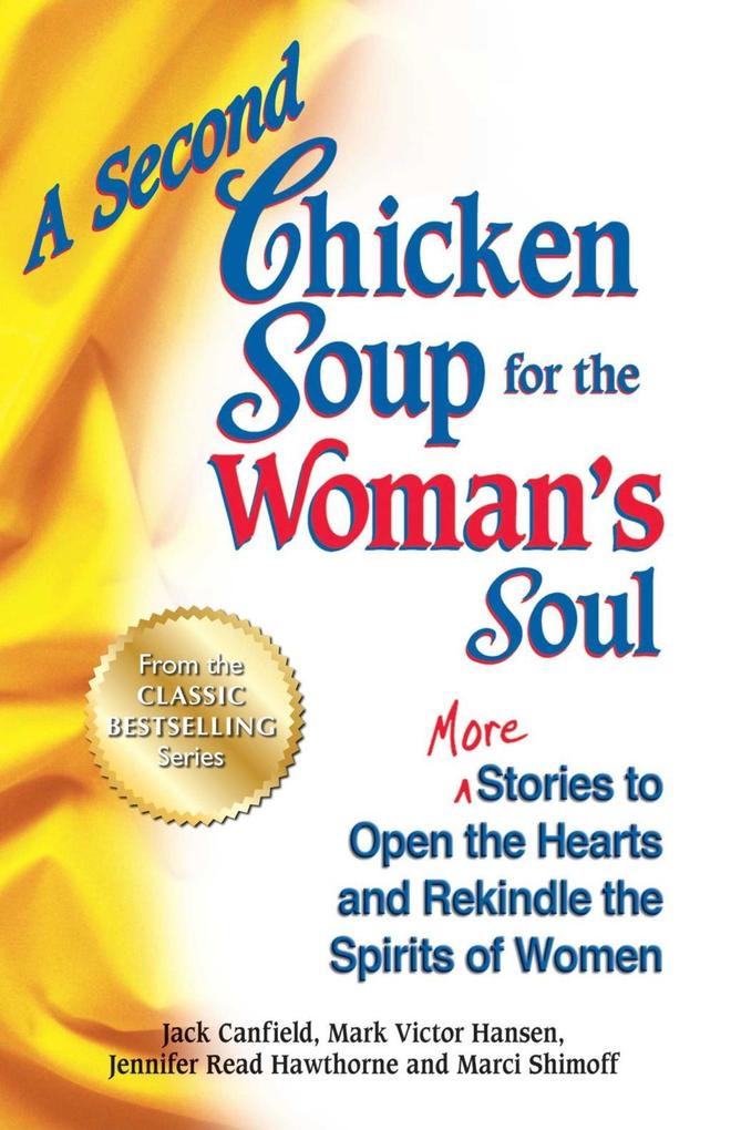 A Second Chicken Soup for the Woman‘s Soul