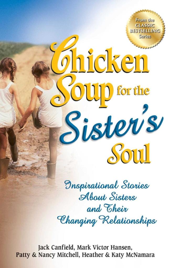 Chicken Soup for the Sister‘s Soul