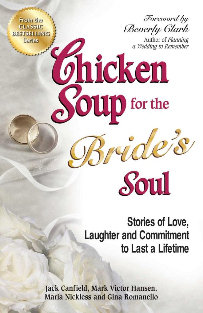 Chicken Soup for the Bride‘s Soul