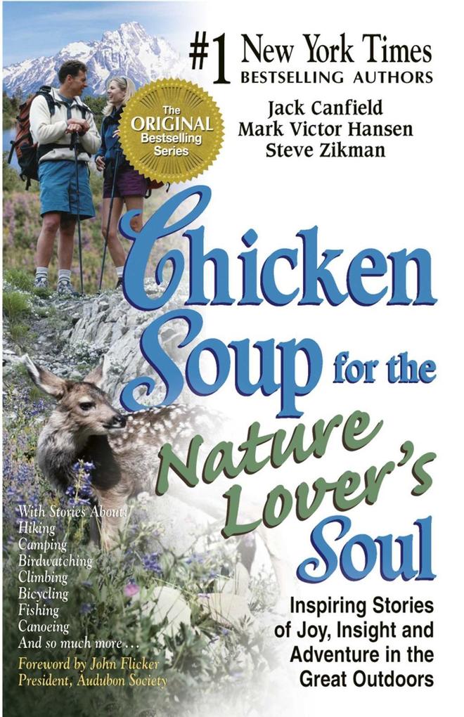 Chicken Soup for the Nature Lover‘s Soul
