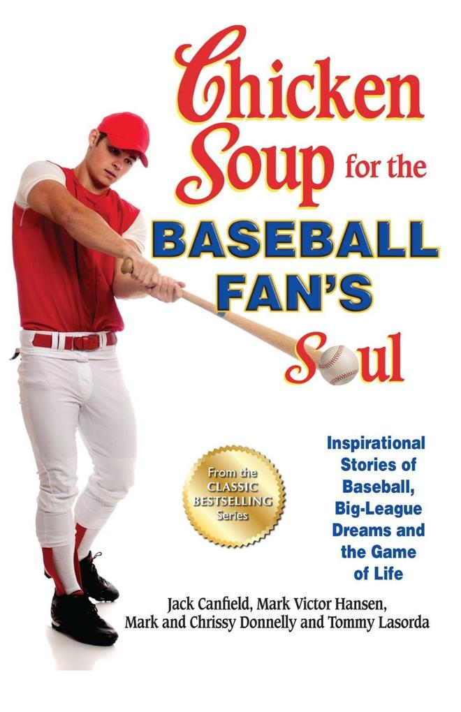 Chicken Soup for the Baseball Fan‘s Soul