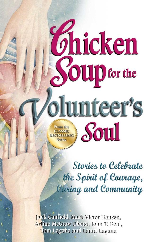 Chicken Soup for the Volunteer‘s Soul