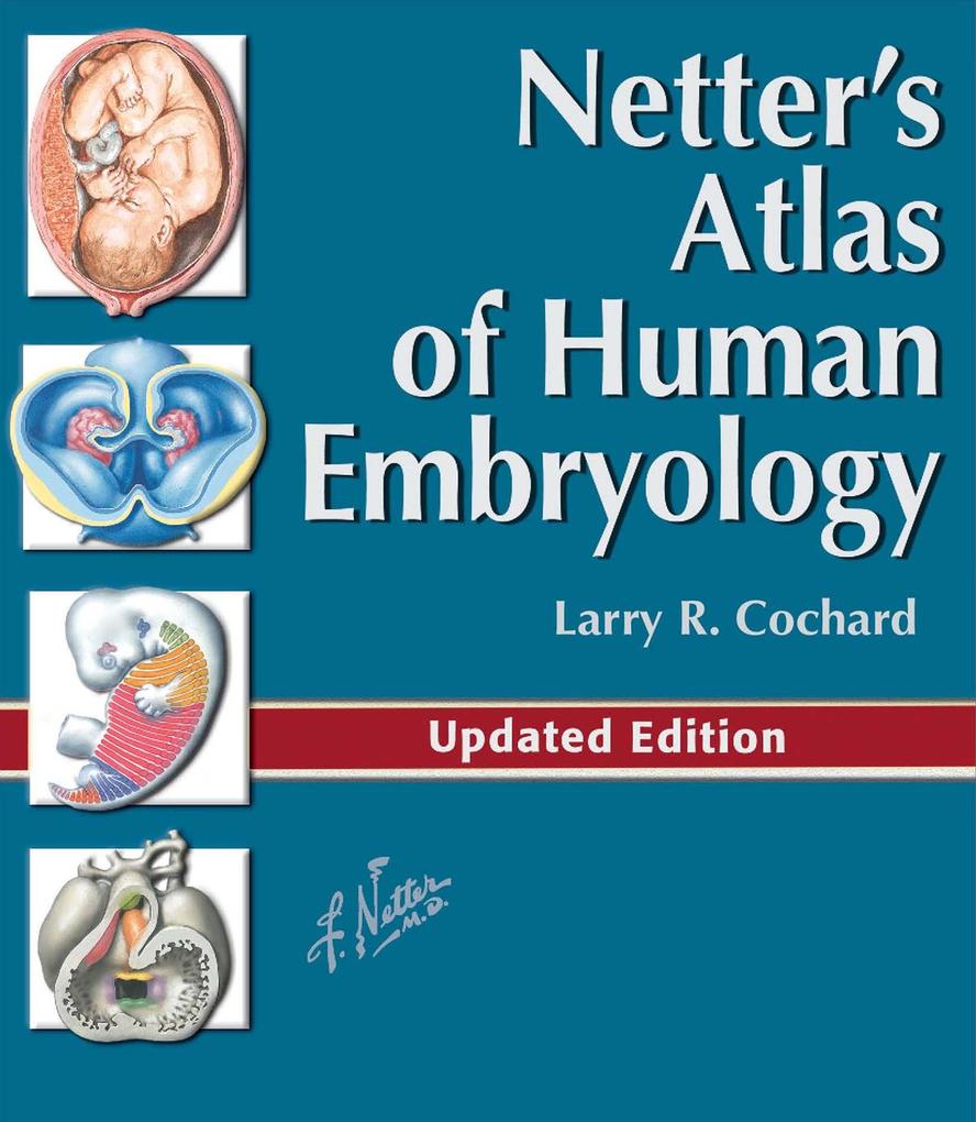 Netter‘s Atlas of Human Embryology E-Book