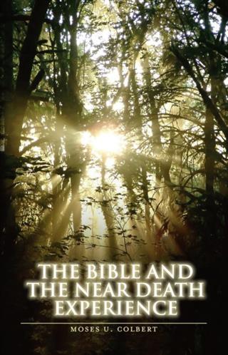 Bible and the Near-Death Experience