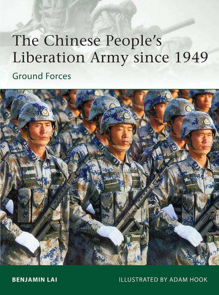 The Chinese People‘s Liberation Army since 1949