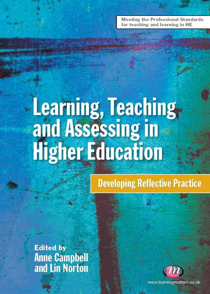 Learning Teaching and Assessing in Higher Education