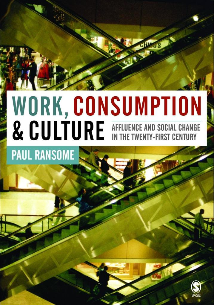 Work Consumption and Culture
