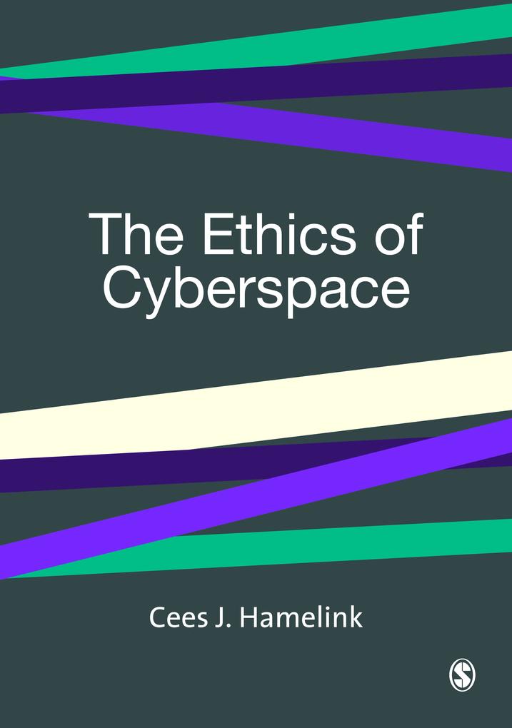 The Ethics of Cyberspace