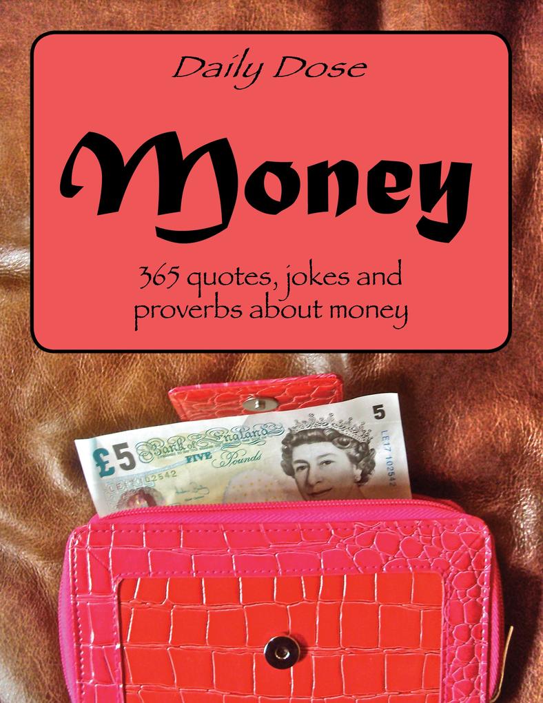 Daily Dose: Money