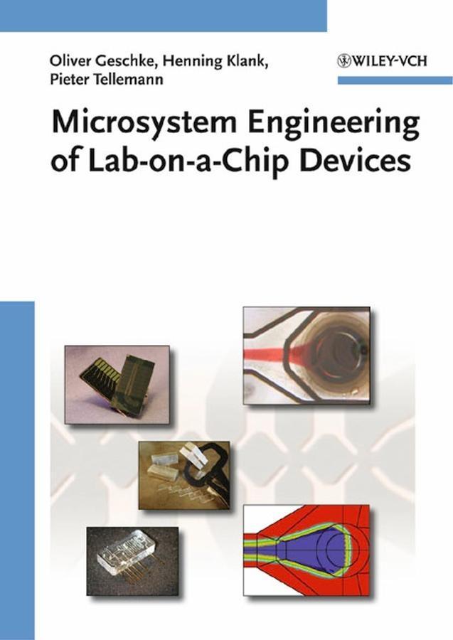Microsystem Engineering of Lab-on-a-Chip Devices