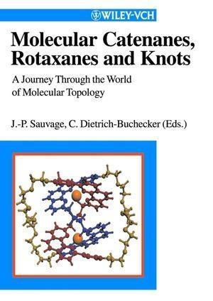 Molecular Catenanes Rotaxanes and Knots