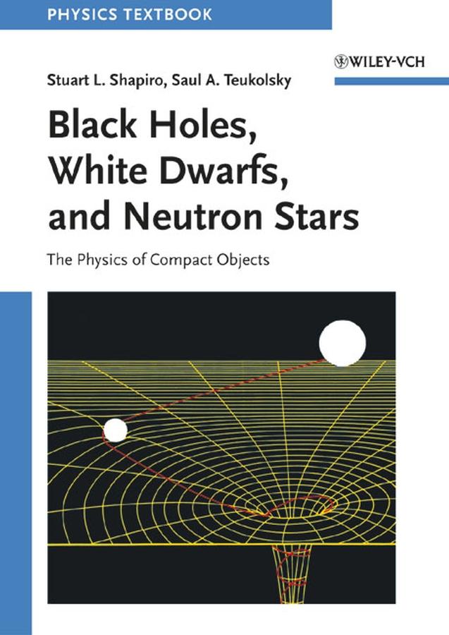 Black Holes White Dwarfs and Neutron Stars