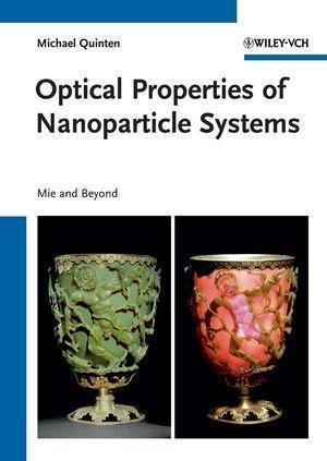 Optical Properties of Nanoparticle Systems - Michael Quinten