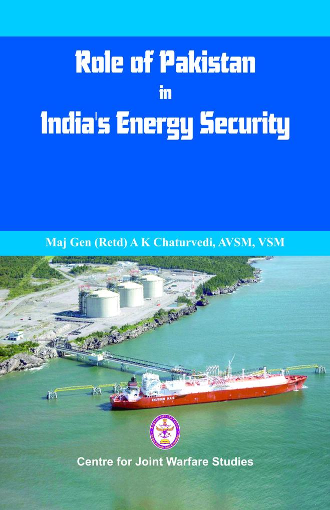 Role of Pakistan in India‘s Energy Security