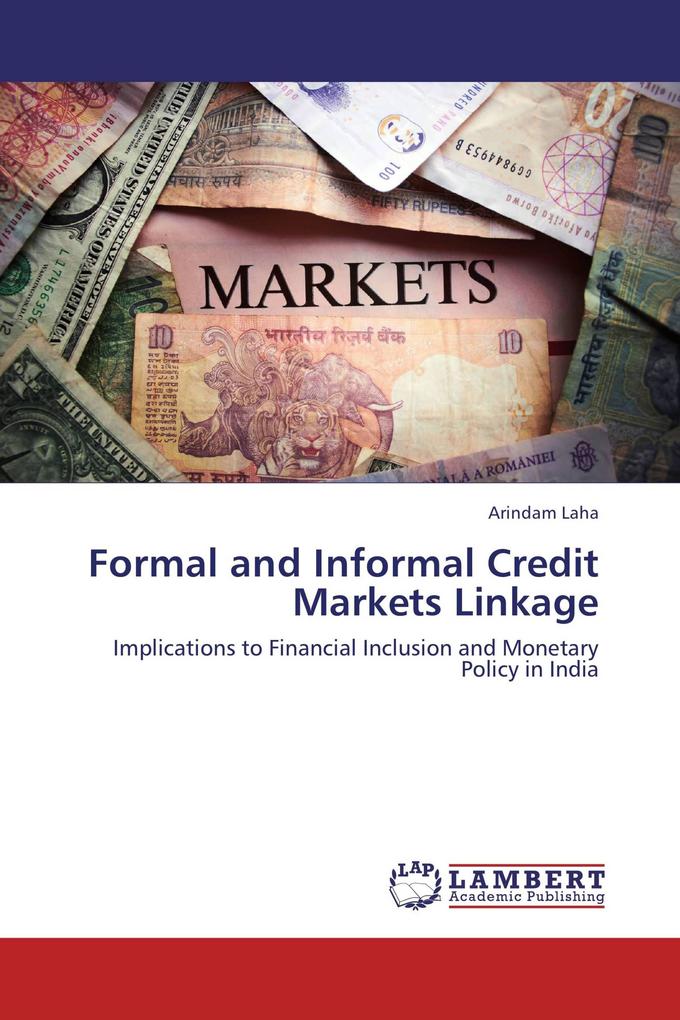 Formal and Informal Credit Markets Linkage