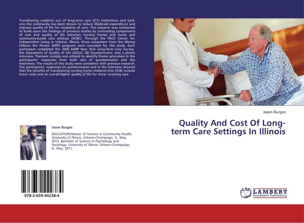 Quality And Cost Of Long-term Care Settings In Illinois