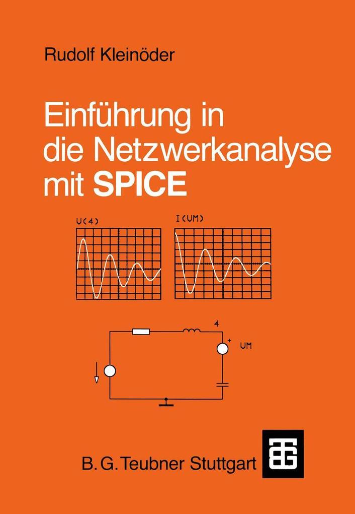Einführung in die Netzwerkanalyse mit SPICE