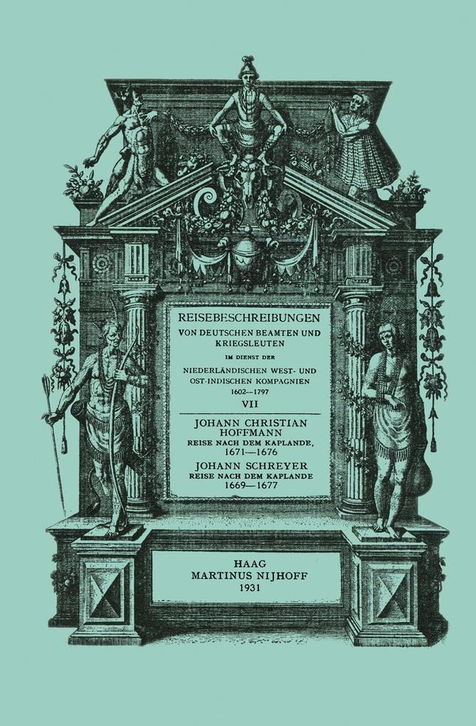 Reise nach dem Kaplande nach Mauritius und nach Java 1671-1676