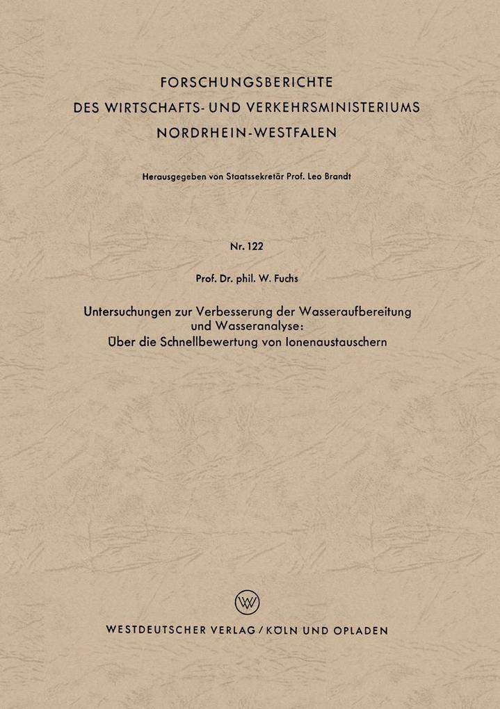 Untersuchungen zur Verbesserung der Wasseraufbereitung und Wasseranalyse: Über die Schnellbewertung von Ionenaustauschern